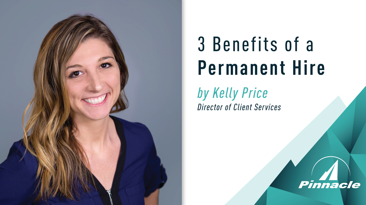 3 Benefits of a Permanent Hire