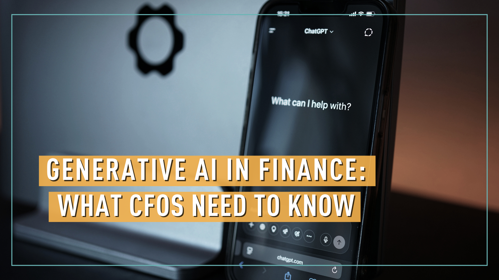 Generative AI in Finance: What CFOs Need to Know